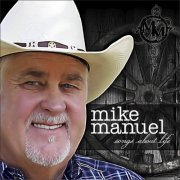 Mike Manuel - Songs About Life (2020)