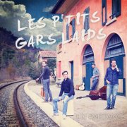 Les P'tits Gars Laids - En partance (2016/2025) Hi-Res