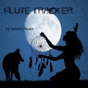 Jessita Reyes - Flute Tracker (2020)