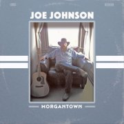 Joe Johnson - Morgantown (2018)