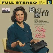 Kitty Wells - Dust On The Bible (1959/2022)