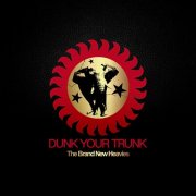 The Brand New Heavies & Pedigree Cuts - Dunk Your Trunk (2012)
