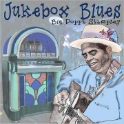 Big Poppa Stampley - Jukebox Blues (2019)