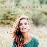 Die Mayerin - Libellen (2020)