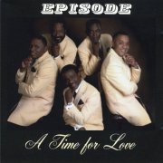 Episode - A Time for Love (2012)