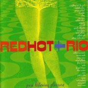 Various Artists - Red Hot + Rio (1996)