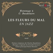 Gerardo Iacoucci & Paola Massero - Les Fleurs Du Mal En Jazz - Hommage a C. Baudelaire (2026) Hi-Res