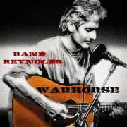 Rand Reynolds - Warhorse (2015)