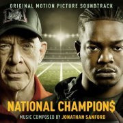 Jonathan Sanford - National Champions (Original Motion Picture Soundtrack) (2021) [Hi-Res]