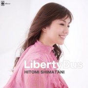 Hitomi Shimatani - Liberty Bus (2025) Hi-Res