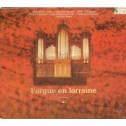 Various Artists - L'orgue en Lorraine (2022)