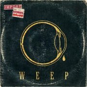 Weep - Weep (2014)