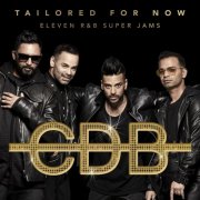 CDB - Tailored For Now - Eleven R&B Super Jams (2017)