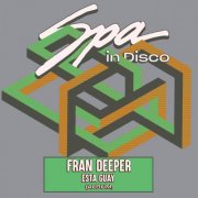 Fran Deeper - Esta Guay (2026)