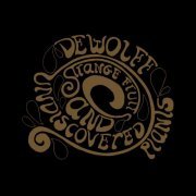 DeWolff - Strange Fruits and Undiscovered Plants (2009)