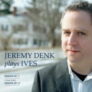 Jeremy Denk - Jeremy Denk Plays Ives (2010)
