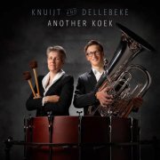 Cora Dellebeke, Stefan Knuijt - Another Koek (2021) [Hi-Res]