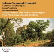 Vladislav Borovka, Ivan Klánský, Pavel Langpaul, Czech Nonet, Praga Camerata, Pavel Hula - Johann Nepomuk Hummel Variations for Oboe, Septet No. 1, Bassoon Concerto (2008) [Hi-Res]