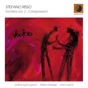 Stefano Risso - Vocifero, Vol. 2 - Composizioni (2009) FLAC