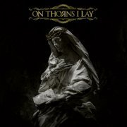 On Thorns I Lay - On Thorns I Lay (2023) Hi-Res