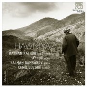 Kayhan Kalhor - Hawniyaz (2016) CD Rip