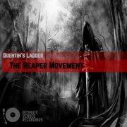 Quentin's Ladder - The Reaper Movement (2021)