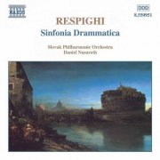 Slovak Philharmonic Orchestra, Daniel Nazareth - Respighi: Sinfonia drammatica, P. 102 (1999)