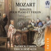 Patrick Cohen, Erich Höbarth - Mozart: Sonates pour piano et violon (1996)