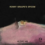 Ronny Graupes Spoom - As They Are (2014)