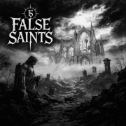 False Saints - Echoes Of The Broken (Deluxe) (2026) Hi-Res