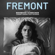 Mahmood Schricker, Leandro Joaquim, Scott Peterson - Fremont (Original Soundtrack) (2023)