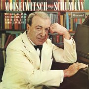 Benno Moiseiwitsch - Schumann: Kreisleriana, Kinderszenen (2024)