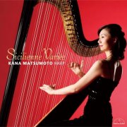 Kana Matsumoto - Sicilienne Variée (2009) [Hi-Res]