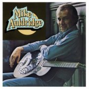 Mike Auldridge - Mike Auldridge (1976)