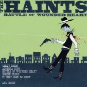 The Haints - Battle of Wounded Heart (2007)