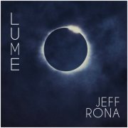 Jeff Rona - LUME (2022)