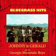 Johnny Jones, Gerald Heaton, The Georgia Mountain Boys - Bluegrass Hits (1974) [Hi-Res]