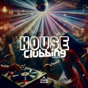VA - House Clubbing Vol. 5 (2025)
