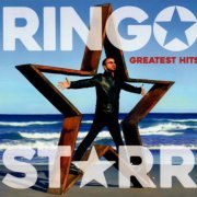 Ringo Starr - Greatest Hits (2016)