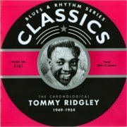 Tommy Ridgley - Blues & Rhythm Series 5161: The Chronological Tommy Ridgley 1949-1954 (2005)