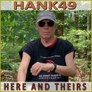 Hank49 - Here and Theirs (2020)