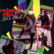 Frankie Paul - Let's Chill (1991)
