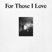 For Those I Love - For Those I Love (2021) Hi-Res