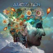 Aerostation - Rethink (2025)
