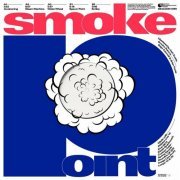 Smoke Point - Smoke Point (2022)