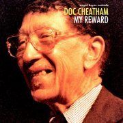 Doc Cheatham - My Reward (2017)