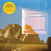 Pablo Sánchez - Archipiélago (2025)