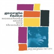 Georgie Fame - Somebody Stole My Thunder (2007)