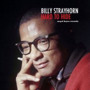 Billy Strayhorn - Hard to Hide (2020)