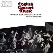 Judith Davidoff & New York Consort of Viols - English Consort Music (2022) [Hi-Res]